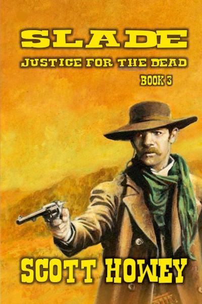 Slade - Justice For The Dead