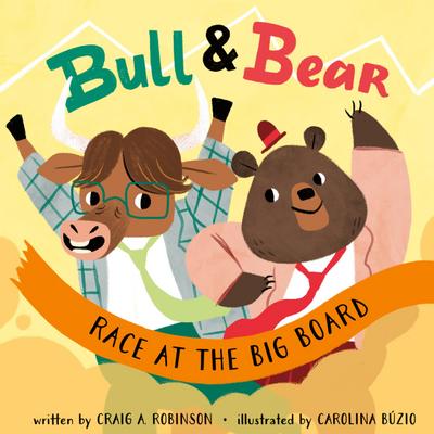 Bull & Bear Race at the Big Board