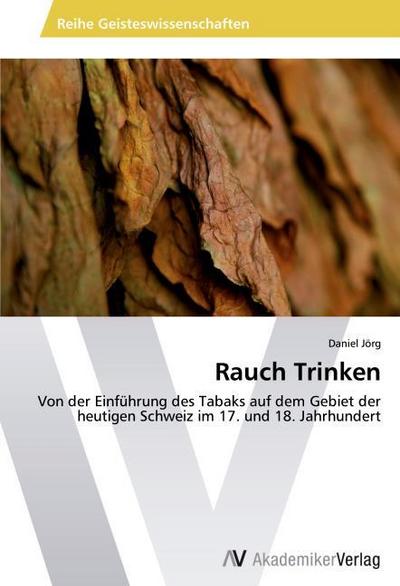 Rauch Trinken