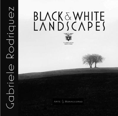 Rodriquez, G: Black & white landscapes