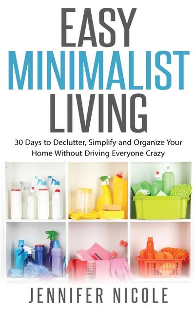 Easy Minimalist Living