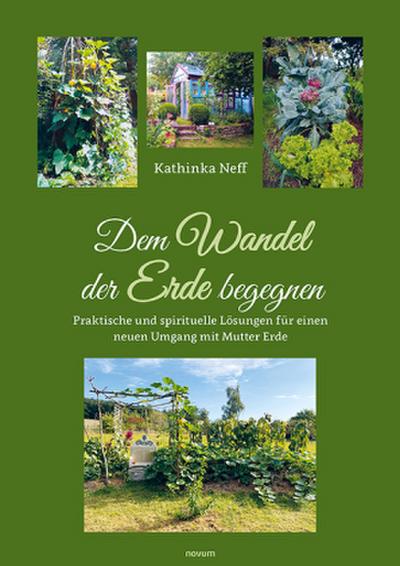 Dem Wandel der Erde begegnen