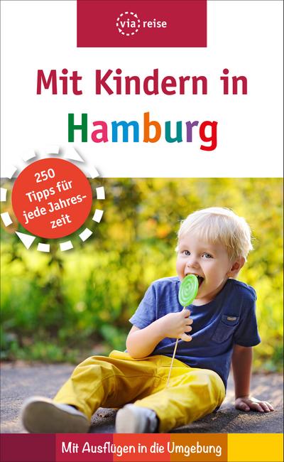 Mit Kindern in Hamburg: Mit Ausflügen in die Umgebung