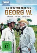 Die letzten Tage des Georg W.
