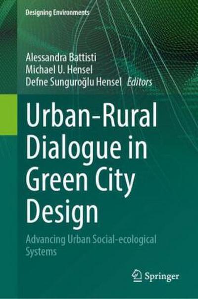 Urban-Rural Dialogue in Green City Design