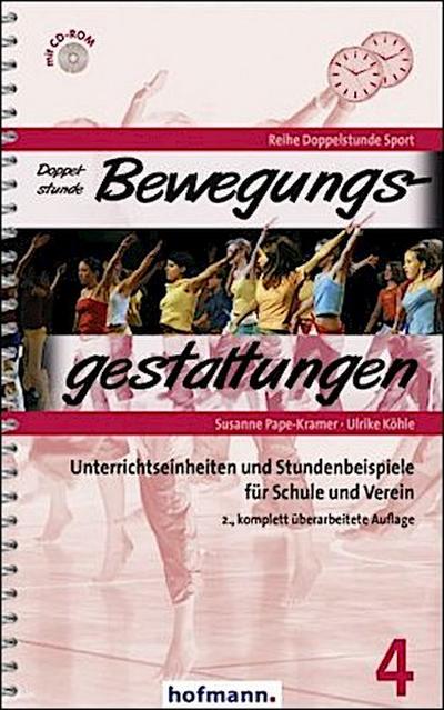 Doppelstunde Bewegungsgestaltungen, m. 1 CD-ROM