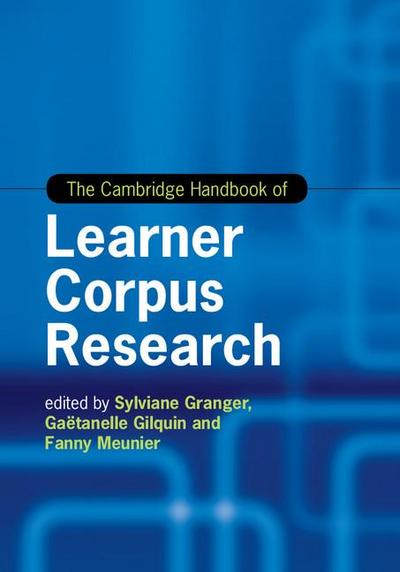 The Cambridge Handbook of Learner Corpus Research