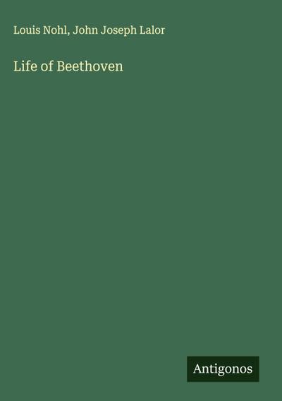 Life of Beethoven