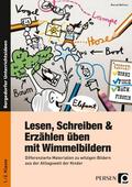Lesen, Schreiben & Erzählen üben mit Wimmelbil