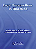 Legal Perspectives in Bioethics