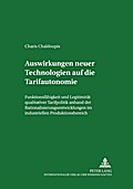 Auswirkungen neuer Technologien auf die Tarifautonomie