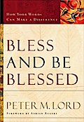 Bless and Be Blessed