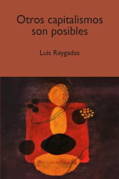Otros capitalismos son posibles