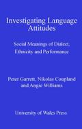Investigating Language Attitudes