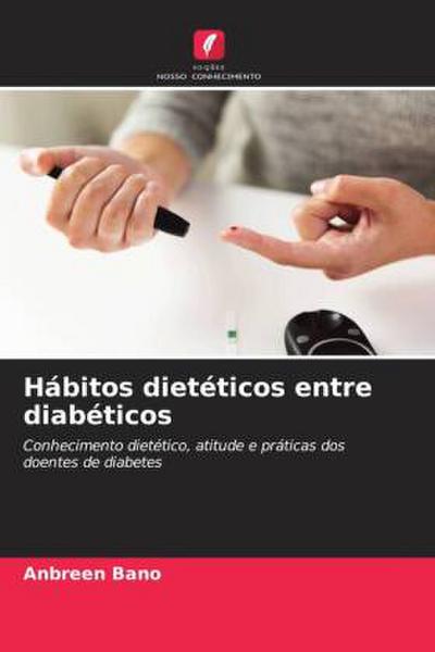 Hábitos dietéticos entre diabéticos