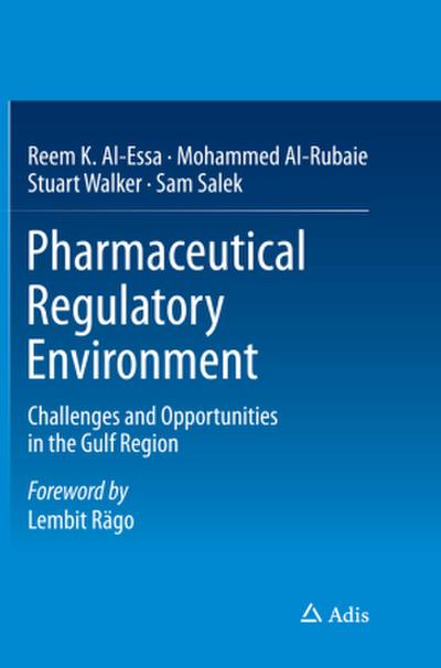 Pharmaceutical Regulatory Environment