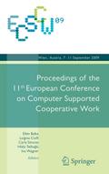Ecscw 2009: Proceedings of the 11th European Conference on Computer Supported Cooperative Work, 7-11 September 2009, Vienna, Austria