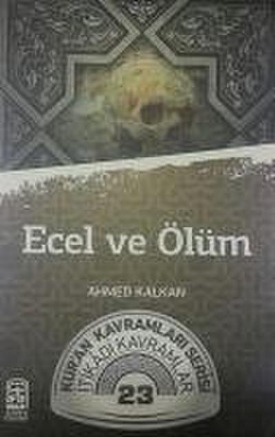 Ecel ve Ölüm