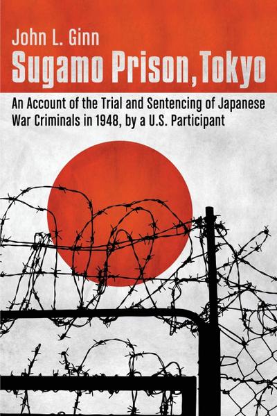 Sugamo Prison, Tokyo