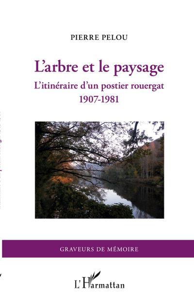 L’arbre et le paysage