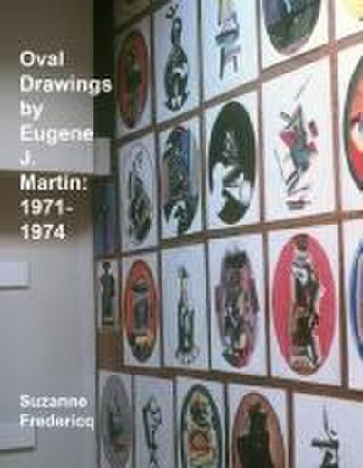 Oval Drawings by Eugene J. Martin