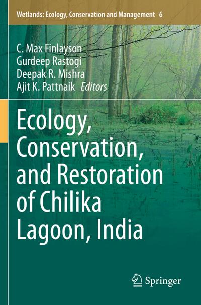 Ecology, Conservation, and Restoration of Chilika Lagoon, India