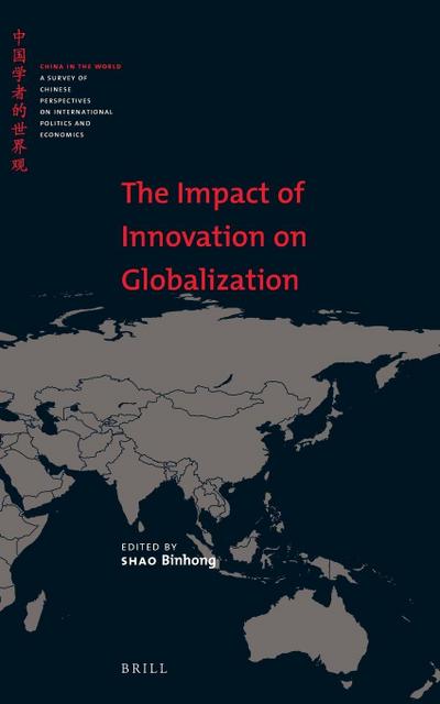 The Impact of Innovation on Globalization