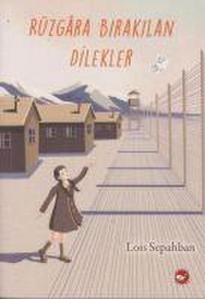 Rüzgara Birakilan Dilekler