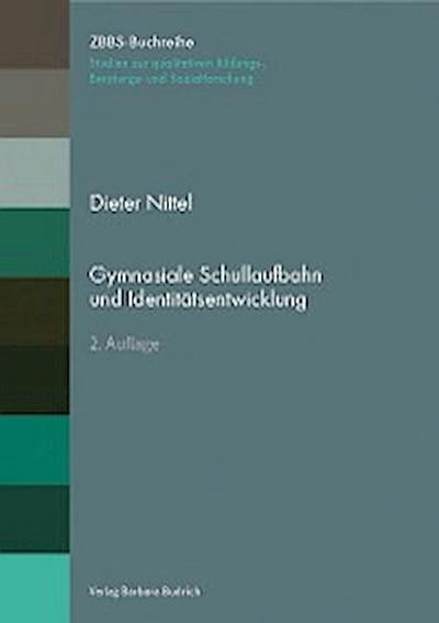 Gymnasiale Schullaufbahn und Identitätsentwicklung