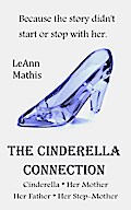 The Cinderella Connection