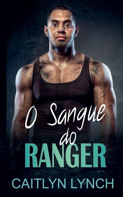 O Sangue do Ranger