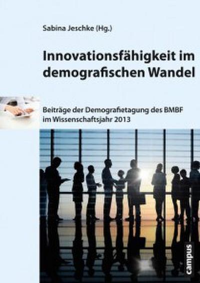 Innovationsfähigkeit im demografischen Wandel