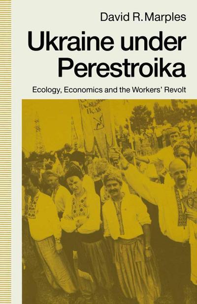 Ukraine Under Perestroika