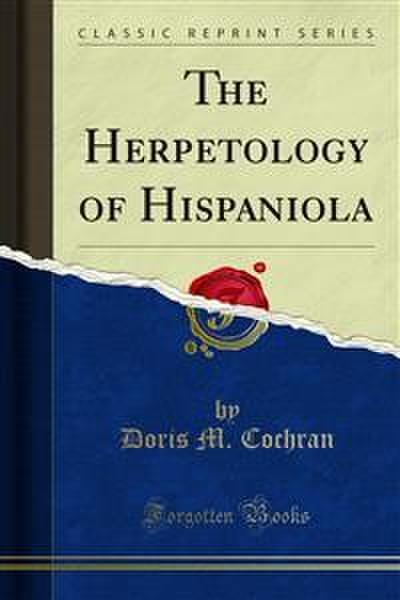 The Herpetology of Hispaniola