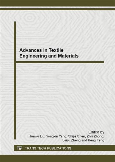 Advances in Textile Engineering and Materials