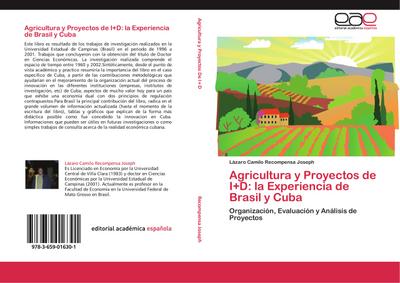Agricultura y Proyectos de I+D: la Experiencia de Brasil y Cuba - Lázaro Camilo Recompensa Joseph