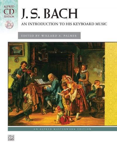 Bach -- An Introduction to His Keyboard Music