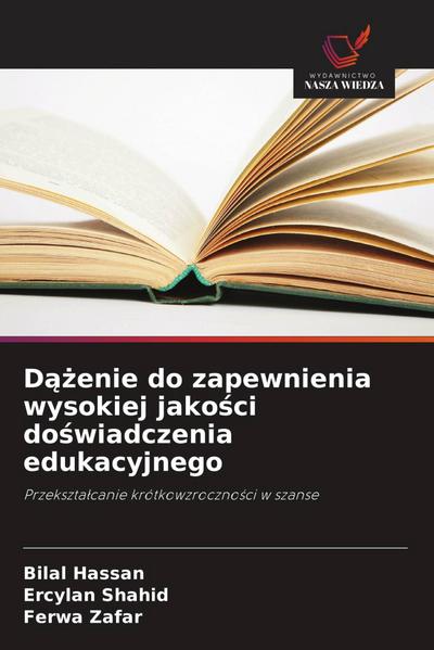 D¿¿enie do zapewnienia wysokiej jako¿ci do¿wiadczenia edukacyjnego