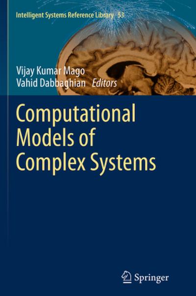 Computational Models of Complex Systems
