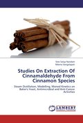 Studies On Extraction Of Cinnamaldehyde From Cinna