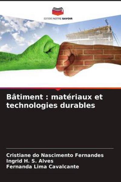 Bâtiment : matériaux et technologies durables