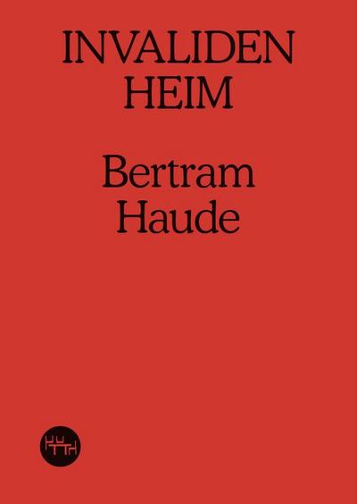 Haude, B: Invalidenheim