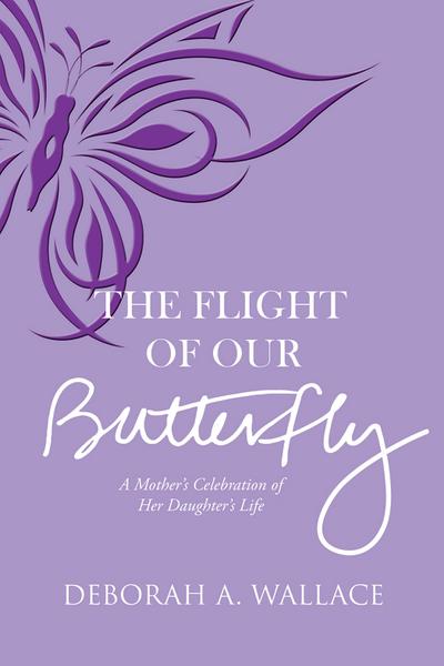 The Flight of Our Butterfly