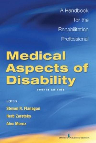 Medical Aspects of Disability, Fourth Edition