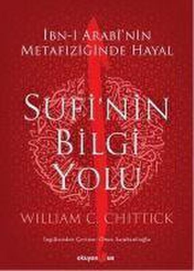 Sufinin Bilgi Yolu