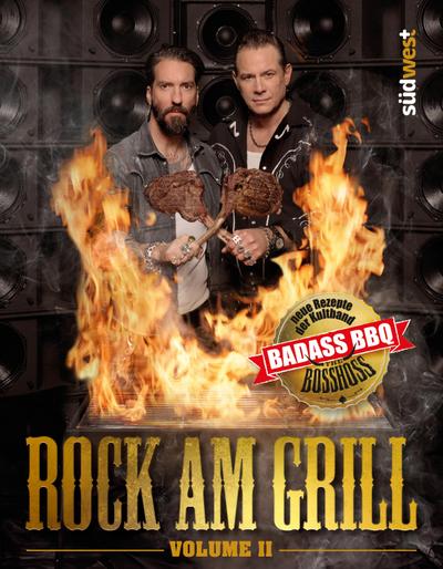 The BossHoss - Rock am Grill Volume II