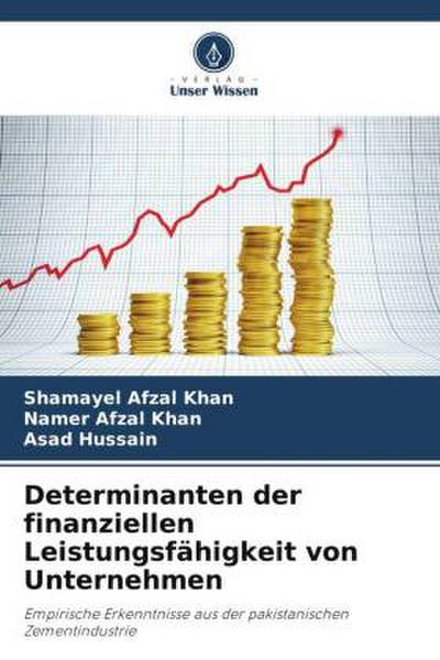 Determinanten der finanziellen Leistungsfähigkeit von Unternehmen