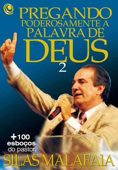 Pregando poderosamente a Palavra de Deus 2