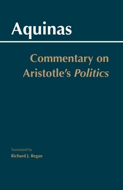 Commentary on Aristotle’s Politics