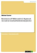Rezension zu P. Miller und A.G. Hopwood, Account as social and institutional practice - Michael Karner